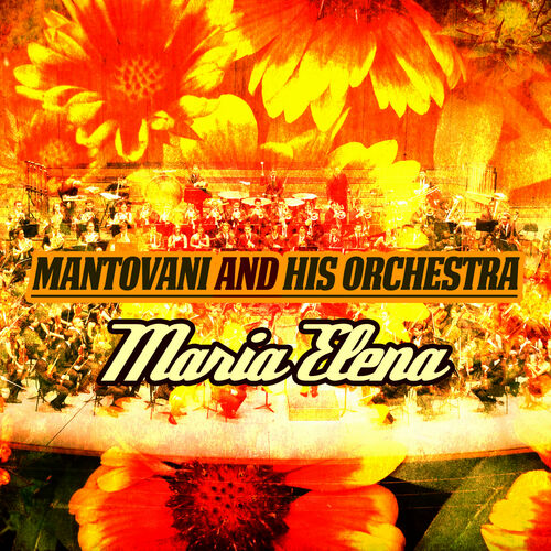 Mantovani And His Orchestra Albums Songs Playlists Listen On Deezer