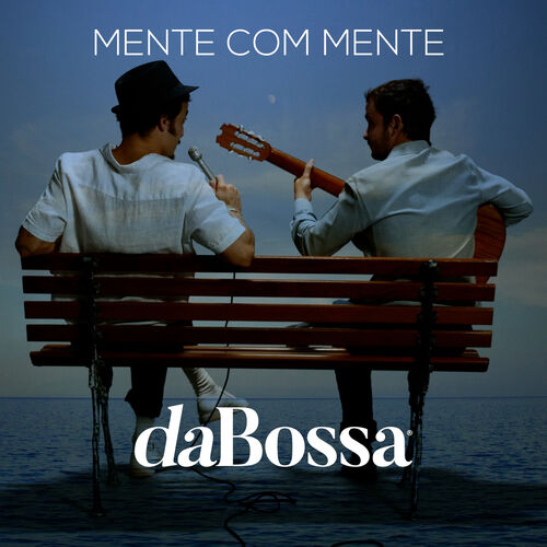 Dabossa Mente Mente Letras De Canciones Deezer