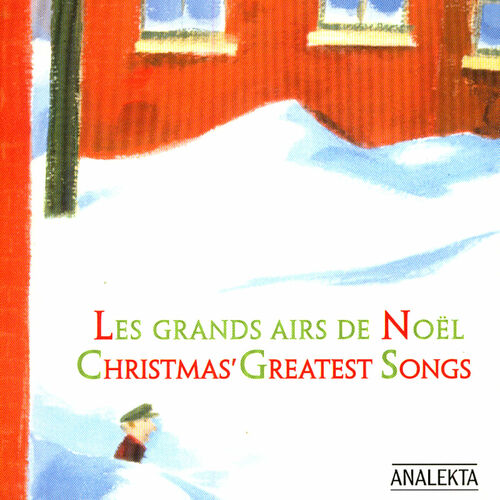 Christmas Greatest Songs Les Grands Airs De No L Various Artists