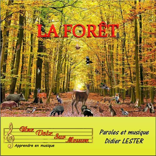 La Forêt Didier LESTER Deezer