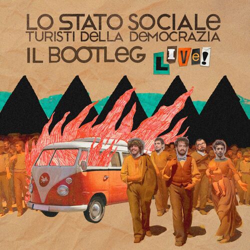 Ascolta Turisti Della Democrazia Il Bootleg Live Di Lo Stato Sociale