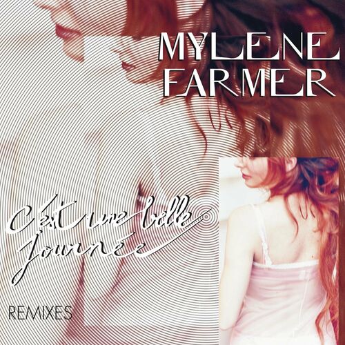 C est une belle journée Remixes Mylène Farmer Deezer