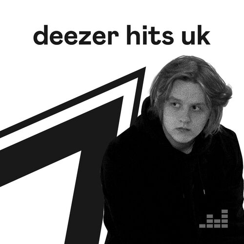 Deezer Hits Uk Playlist Listen Now On Deezer Music Streaming