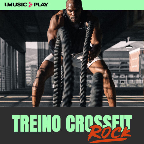 Playlist Treino Crossfit Rock Rock Pra Treinar Rock Pra Ouvir Na