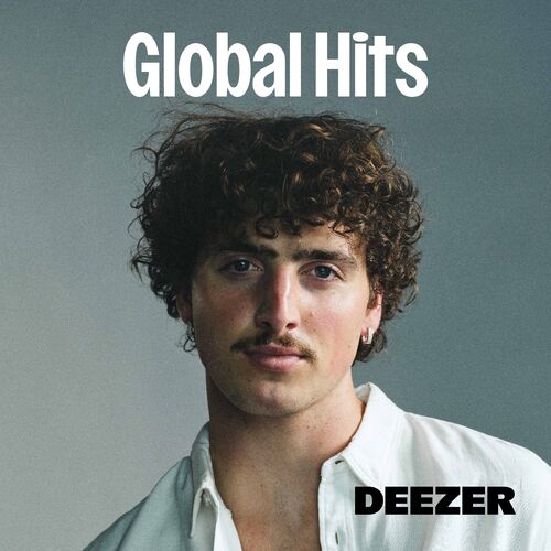 Playlist Global Hits Ouvir Na Deezer