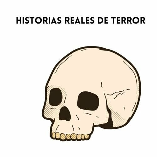 Escucha El Podcast Historias Reales De Terror Deezer