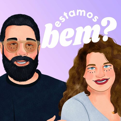 Listen To Estamos Bem Podcast Deezer