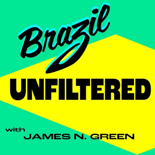 Escucha El Podcast Brazil Unfiltered Deezer