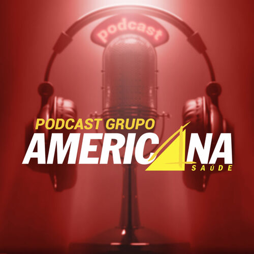 Escuchar El Podcast Grupo Americana Podcast Deezer