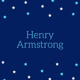 Artist picture of Henry Armstrong