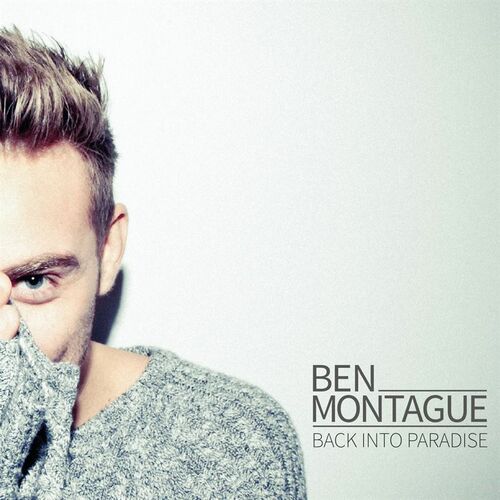 Ben Montague: Albums, Nummers, Afspeellijsten | Luister Op Deezer