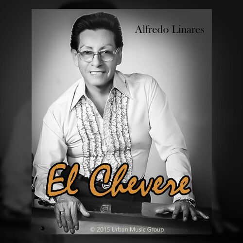 Alfredo Linares: albums, songs, playlists | Listen on Deezer