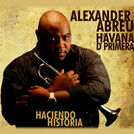 Alexander Abreu Y Havana D\' Primera