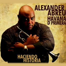 Alexander Abreu Y Havana D' Primera