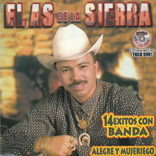 El As De La Sierra Patron De Patrones Lyrics El As De La Sierra: música, canciones, letras | Escúchalas en Deezer