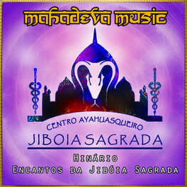 Artist picture of Mahadevamusic & Jiboia Sagrada