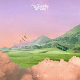 Mellowdy