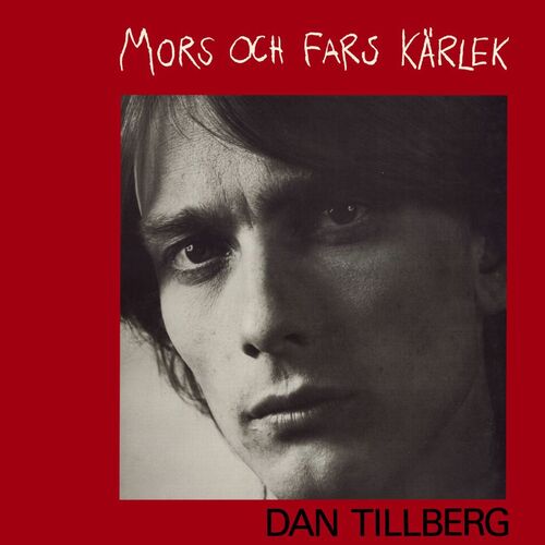 Dan Tillberg: Album, Låtar, Spellistor | Lyssna I Deezer