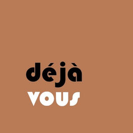 Artist picture of Deja Vous