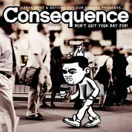Artist picture of Consequence