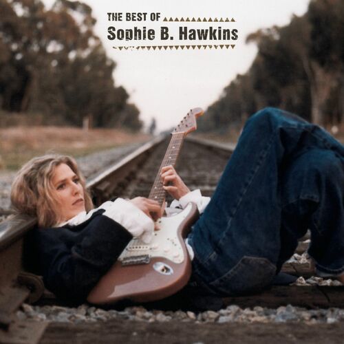 Sophie B. Hawkins: Albums, Songs, Playlists | Listen On Deezer