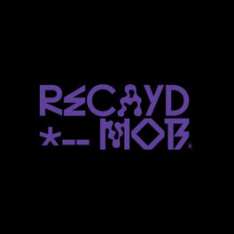Artist picture of Recayd Mob