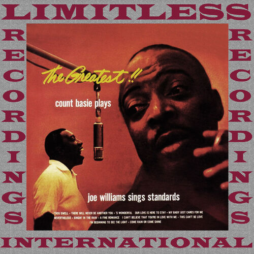 Count basie with joe williams albums songs playlists listen on deezer