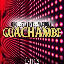 Orquesta Internacional Guachambe