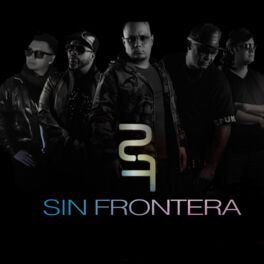 Sin Frontera: música, letras, canciones, discos | Escuchar en Deezer