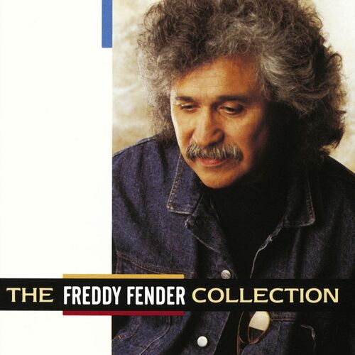 Freddy Fender Albums Songs Playlists Listen On Deezer