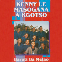 Kenny Le Masogana A Kgotso: albums, songs, playlists | Listen on Deezer