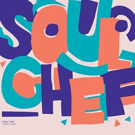 Artist picture of Soulchef
