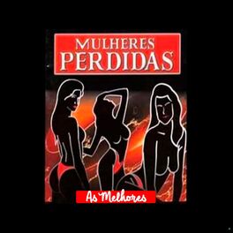Artist picture of Mulheres Perdidas
