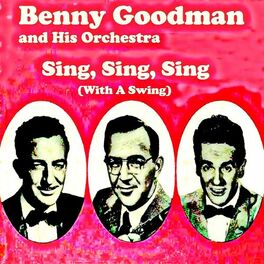 Artist picture of Benny Goodman and His Orchestra