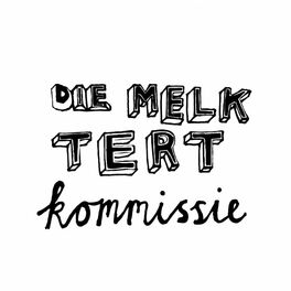 Die Melktert Kommissie Albums Songs Playlists Listen On Deezer