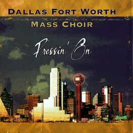 Artist picture of Dallas Fort Worth Mass Choir
