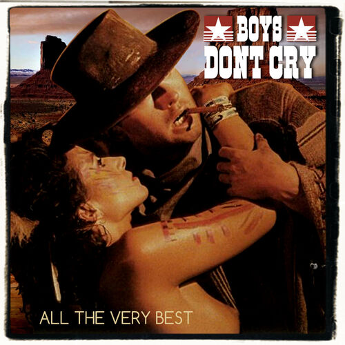 Boys Don't Cry: albums, songs, playlists | Listen on Deezer