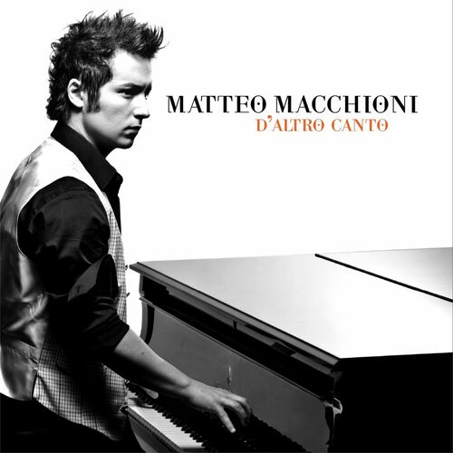 Ascolta Tutta La Musica Di Matteo Macchioni Canzoni E Testi Deezer 