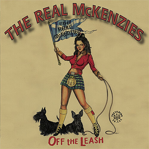 The Real Mckenzies Off The Leash Album