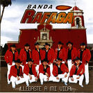 Banda Rafaga