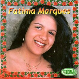 Artist picture of Fatima Marques