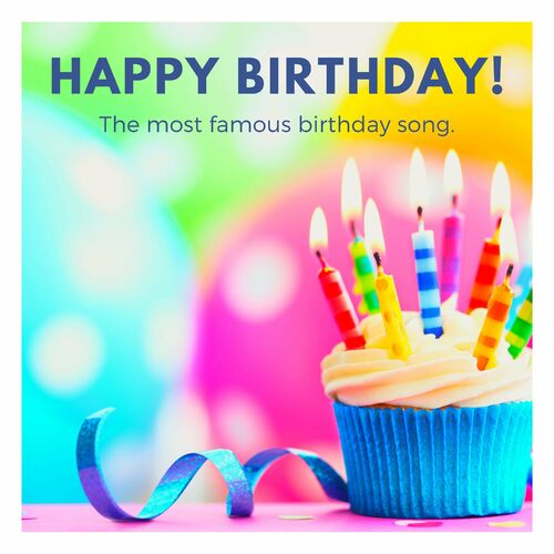 Happy Birthday: تحميل واستماع أغاني وكلمات على Deezer