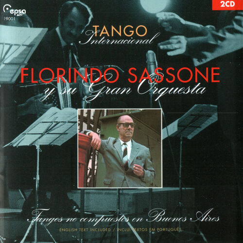 Florindo Sassone Y Su Orquesta Albums Songs Playlists Listen On Deezer 1342