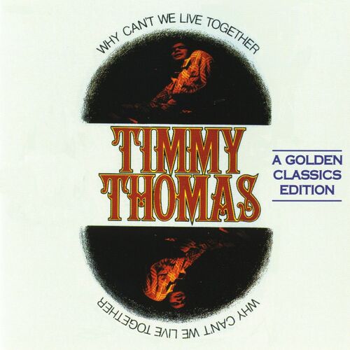 Timmy Thomas: Albums, Songs, Playlists | Listen On Deezer