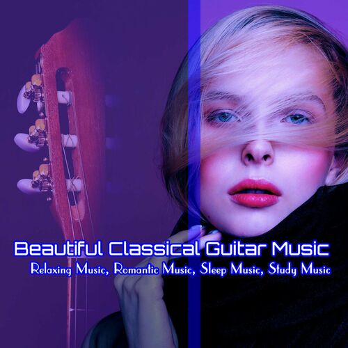 classical guitar relaxing