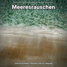Artist picture of Meeresrauschen ohne Entspannungsmusik