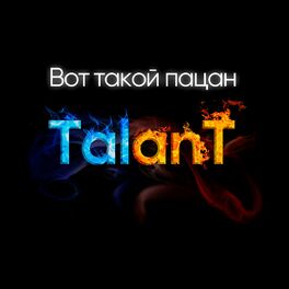 Artist picture of TalanT