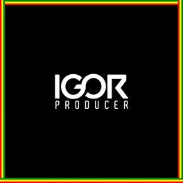 Igor Producer
