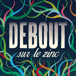 Artist picture of Debout Sur Le Zinc