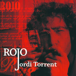 Jordi Torrent: Альбомы, Песни, Плейлисты | Слушайте На Deezer